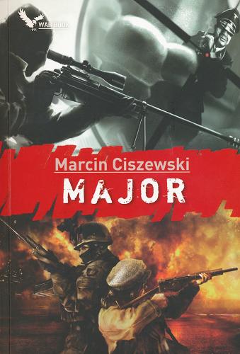 Okładka książki Major / Marcin Ciszewski.