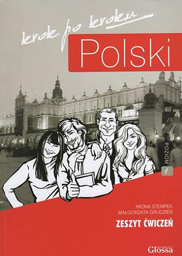 Okładka książki  Polski krok po kroku : zeszyt ćwiczeń : poziom 1  2
