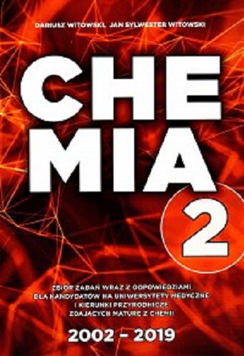 Okładka książki  Chemia : zbiór zadań maturalnych wraz z odpowiedziami. T. 2  5
