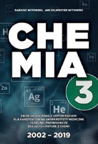 Okładka książki  Chemia : zbiór otwartych zadań maturalnych z chemii wraz z odpowiedziami : poziom podstawowy i rozszerzony 2002-2013. T. 3  5
