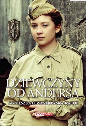 Okładka książki Dziewczyny od Andersa / Agnieszka Lewandowska-Kąkol.