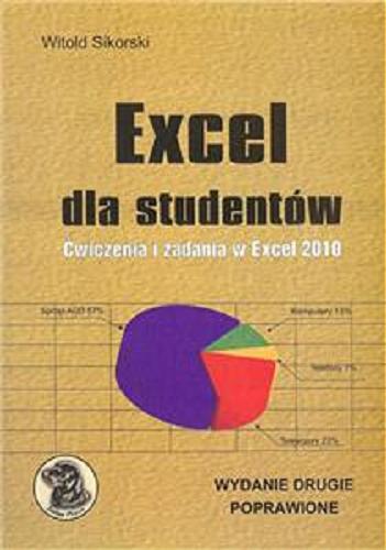 Okładka książki Excel dla studentów / Witold Sikorski.