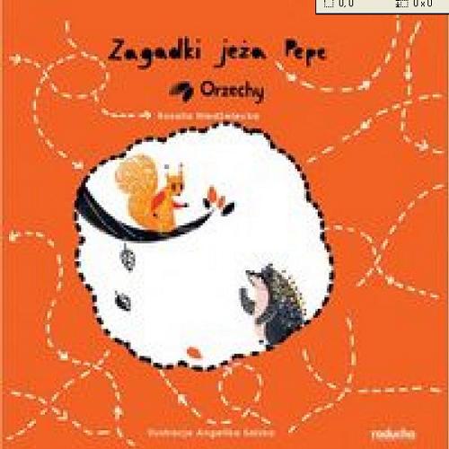 Okładka książki Orzechy / Rozalia Niedźwiecka ; il. Angelika Salska.
