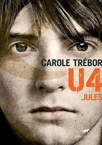 Okładka książki U4. Jules / Carole Trébor ; przełożył Jakub Jedliński.