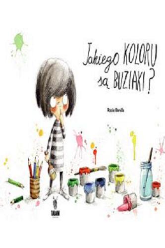 Okładka książki Jakiego koloru są buziaki? / Rocio Bonilla.