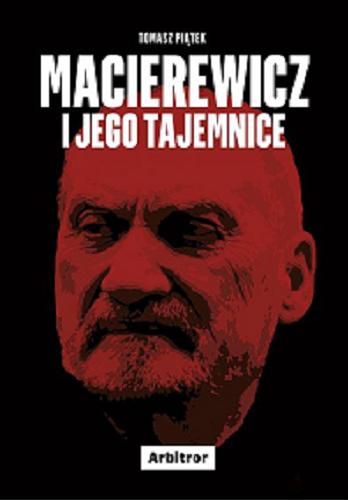 Okładka książki  Macierewicz i jego tajemnice  12