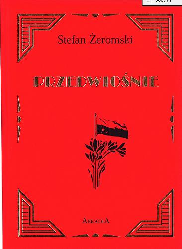 Okładka książki Przedwiośnie / Stefan Żeromski ; ilustracje Wiktoria Spruch.