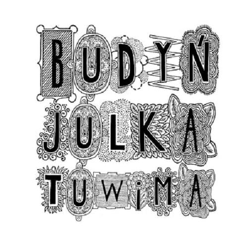 Okładka książki Budyń Julka Tuwima / Marta Guśnowska ; ilustracje Agnieszka Kubiszewska - Krawczyk.