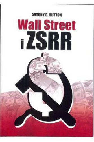 Okładka książki Wall Street i ZSRR / Anthony C. Sutton.