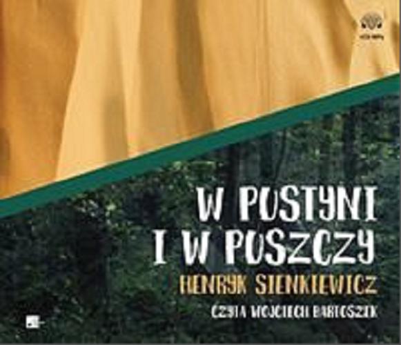 Okładka książki W pustyni i w puszczy [E-audiobook] / Henryk Sienkiewicz.