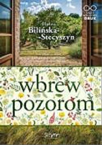 Okładka książki Wbrew pozorom / Hanna Bilińska-Stecyszyn.