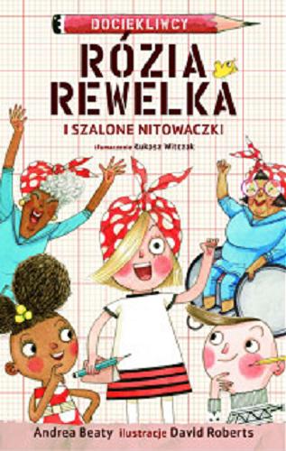 Okładka książki  Rózia Rewelka i szalone nitowaczki  4