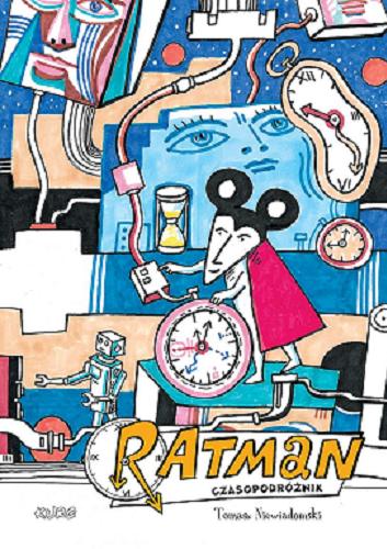 Okładka książki  Ratman : czasopodróżnik  1