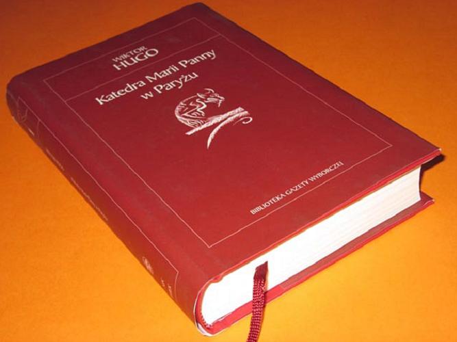 Okładka książki Katedra Marii Panny w Paryżu / Wiktor Hugo ; przekład Hanna Szumańska-Gross.