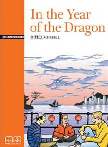 Okładka książki In the Year of the Dragon / by H. Q. Mitchell - Marileni Malkogianni.