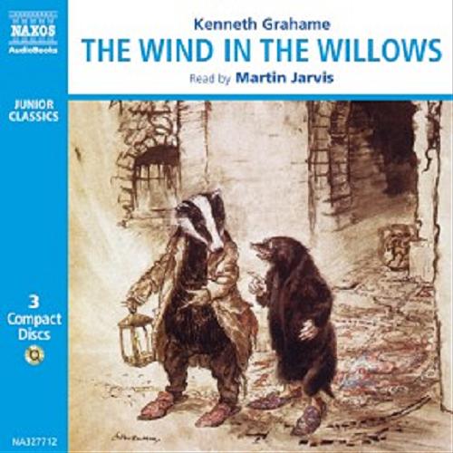 Okładka książki The Wind in the Willows. [Dokument dźwiękowy] CD 3 / Kenneth Grahame.